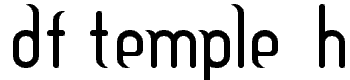Df-Temple-Heavy font